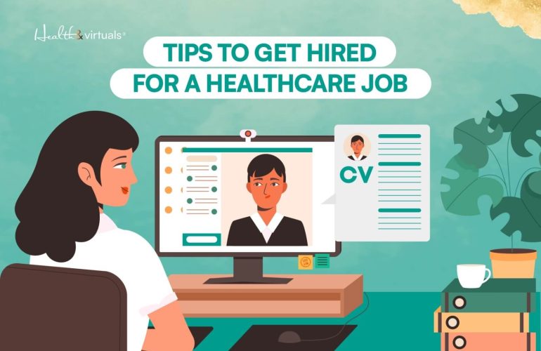 tips to get hired for a healthcare job