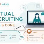 Virtual Recruiting: Pros, Cons & Best Practices